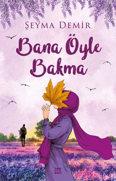 Bana Öyle Bakma-zoom-