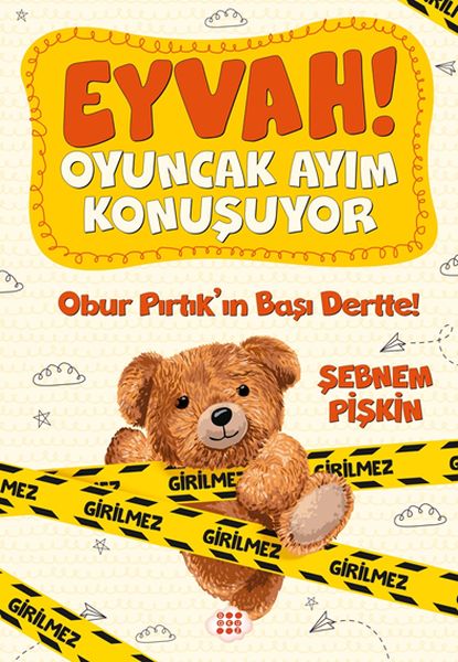 Obur Pırtıkın Başı Dertte! - Eyvah! Oyuncak Ayım Konuşuyor 1-zoom-