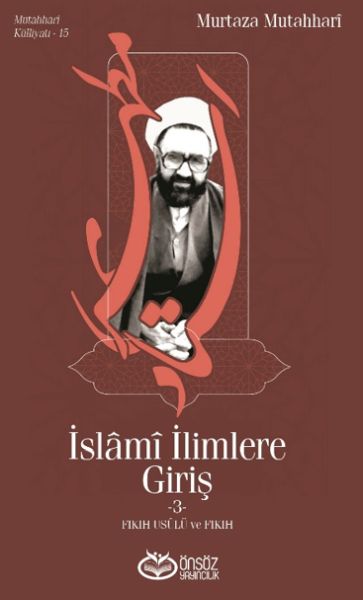 İslami İlimlere Giriş 3 - Fıkıh Usulü ve Fıkıh-zoom-