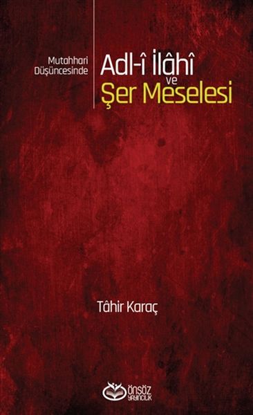 Mutahhari Düşüncesinde Adl-i İlahi ve Şer Meselesi-zoom-