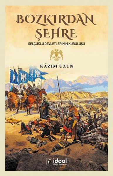 Bozkırdan Şehre - Selçuklu Devletlerinin Kuruluşu-zoom-