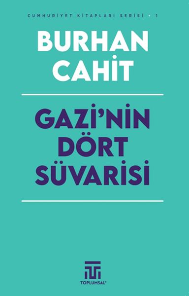 Gazi’nin Dört Süvarisi-zoom-