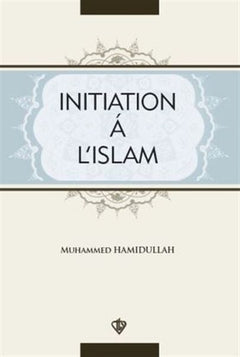 Initiation A L'Islam