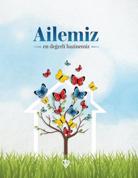 Ailemiz En Değerli Hazinemiz-zoom-
