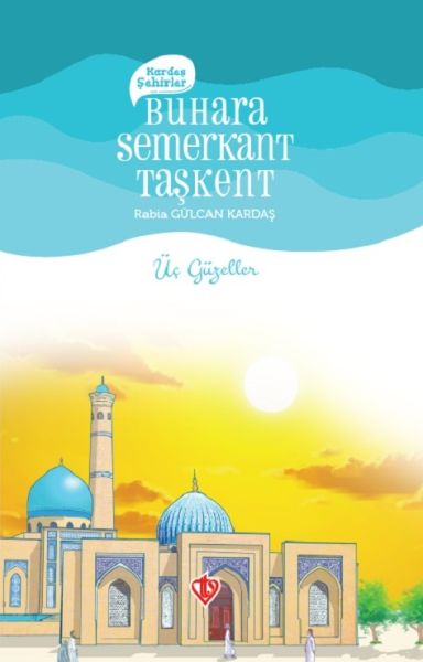 Kardeş Şehirler Buhara Semerkant Taşkent-zoom-