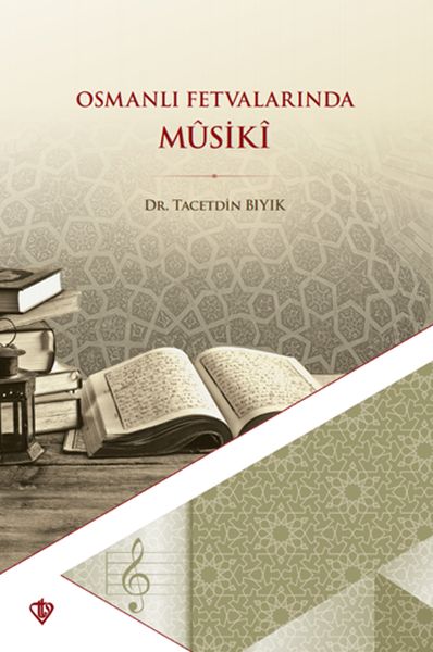 Osmanlı Fetvalarında Mûsikî-zoom-