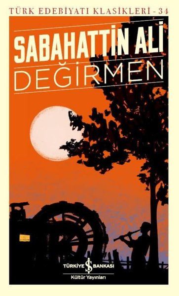Değirmen - Türk Edebiyatı Klasikleri-zoom-