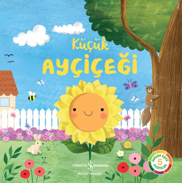 Küçük Ayçiçeği - Doğanın Eşsiz Hikayeleri 5