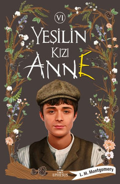 Yeşilin Kızı Anne 6 - Ciltli