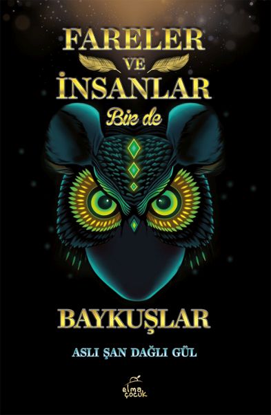 Fareler ve İnsanlar Bir de Baykuşlar-zoom-