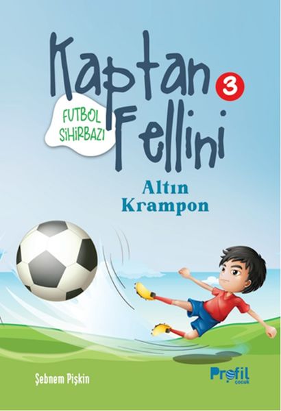 Altın Krampon - Futbol Sihirbazı Kaptan Fellini 3-zoom-