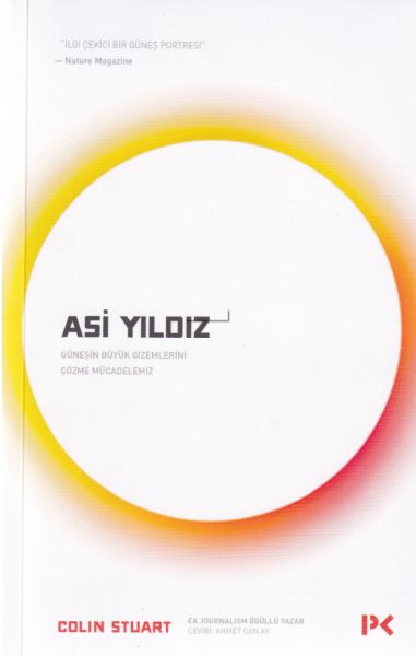 Asi Yıldız - Güneşin Büyük Gizemlerini Çözme Mücadelemiz-zoom-