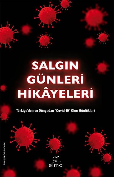 Salgın Günleri Hikâyeleri - Türkiye’den ve Dünyadan "Covid-19" Okur Günlükleri-zoom-