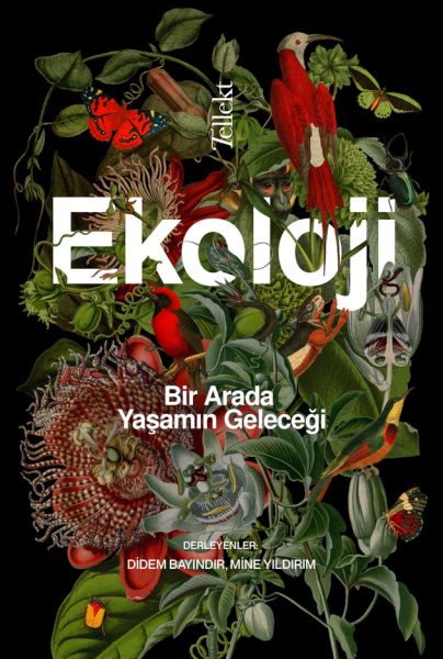 Ekoloji: Bir Arada Yaşamın Geleceği-zoom-