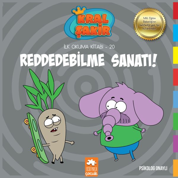 Kral Şakir İlk Okuma 20 - Reddedebilme Sanatı-zoom-