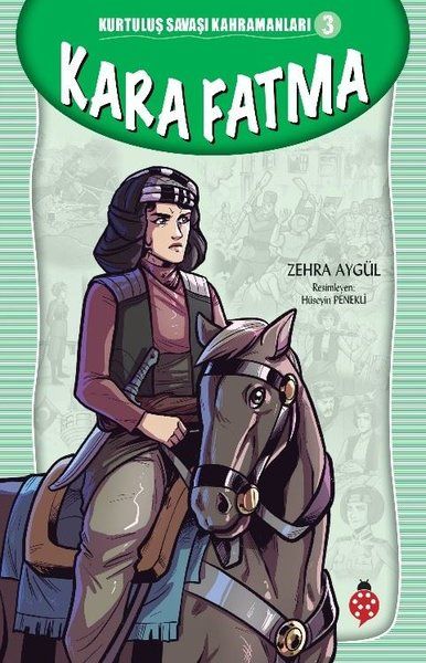 Kurtuluş Savaşı Kahramanları-3 Kara Fatma-zoom-