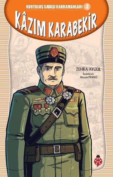 Kurtuluş Savaşı Kahramanları-4 Kâzım Karabekir-zoom-
