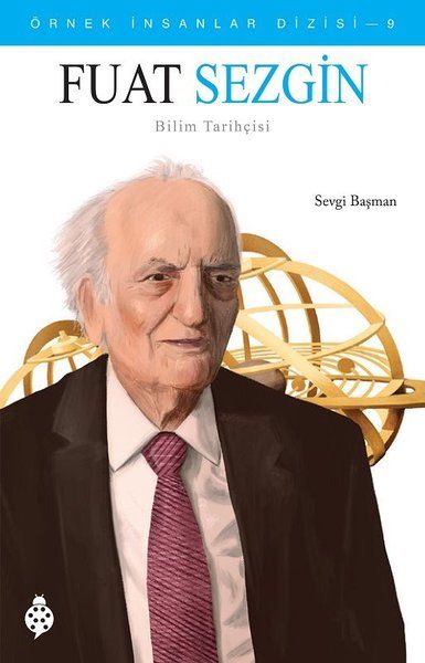 Örnek İnsanlar Dizisi-9 Fuat Sezgin-zoom-