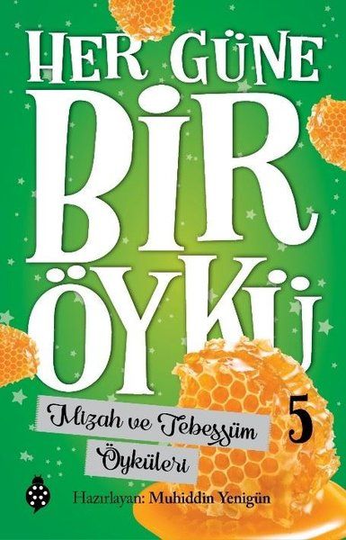 Her Güne Bir Öykü - 5 - Mizah Ve Tebessüm Öyküleri-zoom-