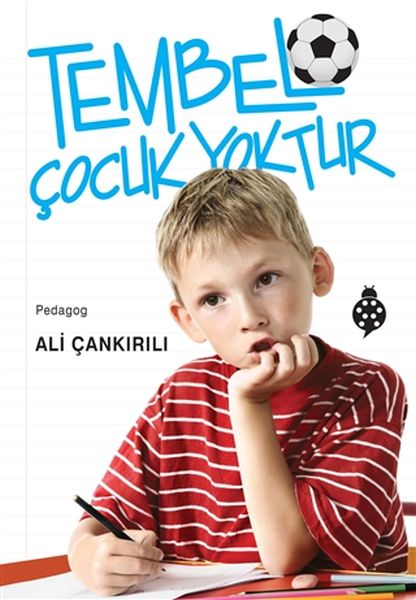 Tembel Çocuk Yoktur-zoom-