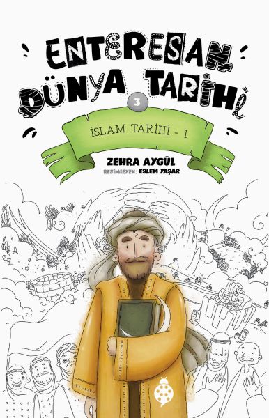 Enteresan Dünya Tarihi-3 - İslam Tarihi-1-zoom-