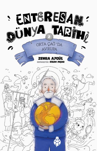 Enteresan Dünya Tarihi-2 - Orta Çağ'Da Avrupa-zoom-