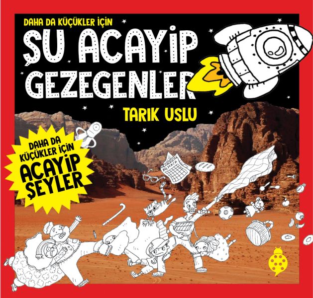Daha Da Küçükler İçin Şu Acayip Gezegenler-zoom-