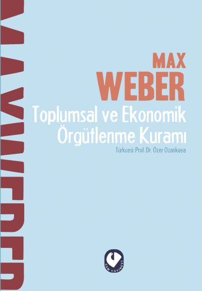 Toplumsal ve Ekonomik Örgütlenme Kuramı-zoom-