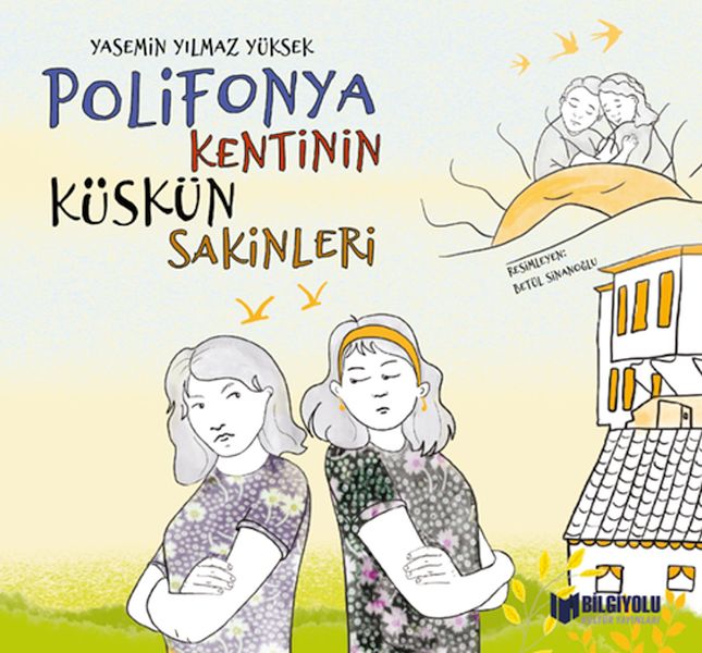 Polifonya Kentinin Küskün Sakinleri-zoom-