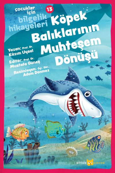 Köpek Balıklarının Muhteşem Dönüşü - Çocuklar İçin Bilgelik Hikayeleri 13-zoom-