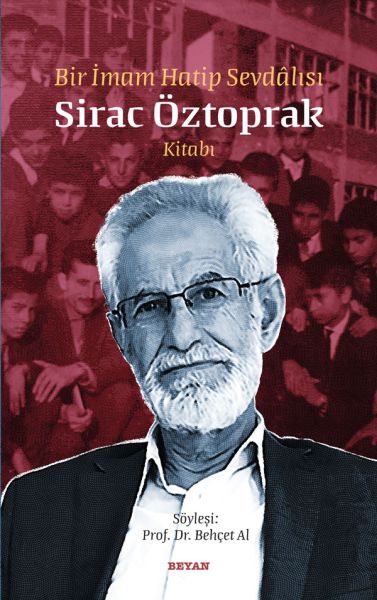 Bir İmam Hatip Sevdalısı - Sirac Öztoprak Kitabı-zoom-