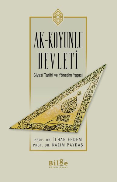 Ak-Koyunlu Devleti Siyasi Tarihi ve Yönetim Yapısı-zoom-