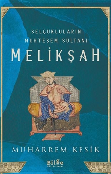 Selçukluların Muhteşem Sultanı - Melikşah-zoom-