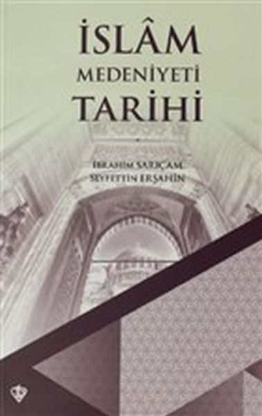 İslam Medeniyeti Tarihi-zoom-