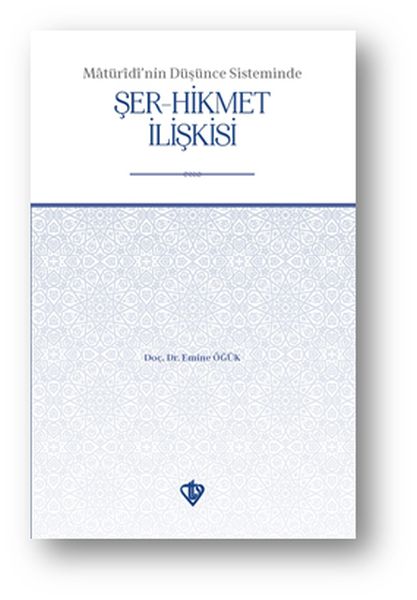 Matüridinin Düşünce Sisteminde Şer-Hikmet İlişkisi-zoom-