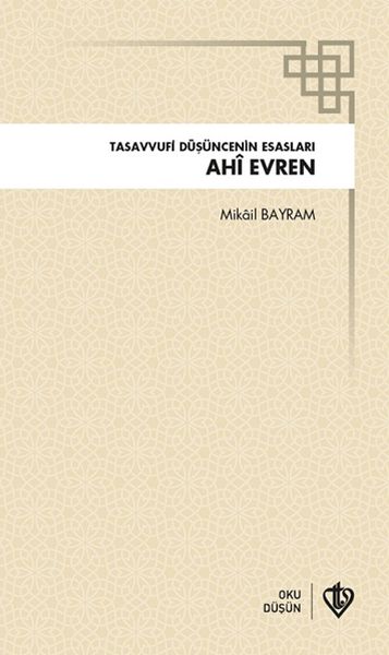 Ahi Evren Tasavvufi Düşüncenin Esasları-zoom-