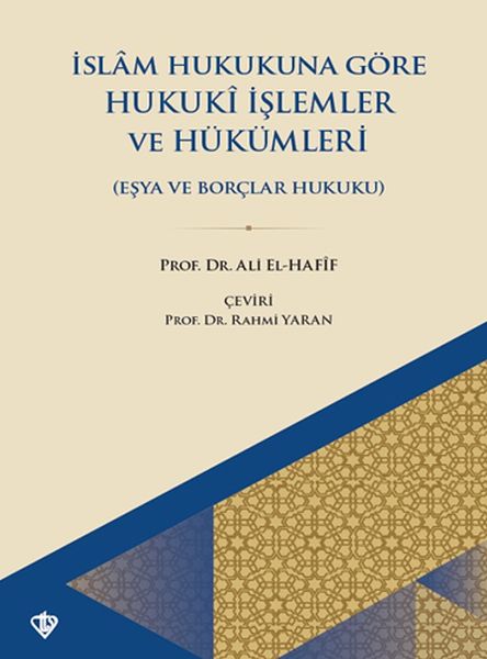 İslam Hukukuna Göre Hukuki İşlemler ve Hükümleri Eşya Ve Borçlar Hukuku-zoom-