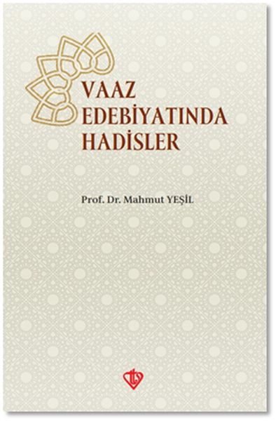 Vaaz Edebiyatında Hadisler-zoom-