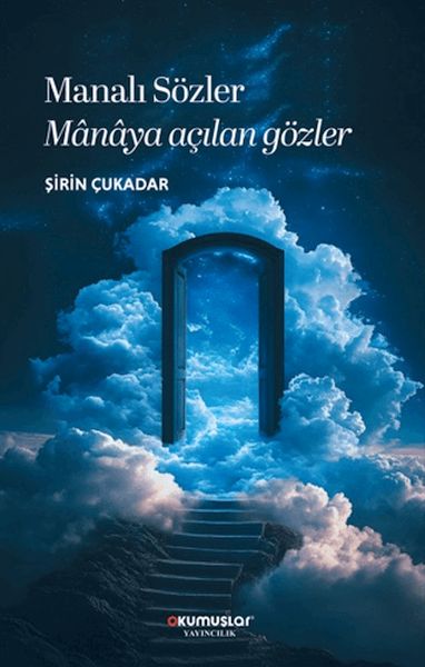 Manalı Sözler Manaya Açılan Gözler-zoom-