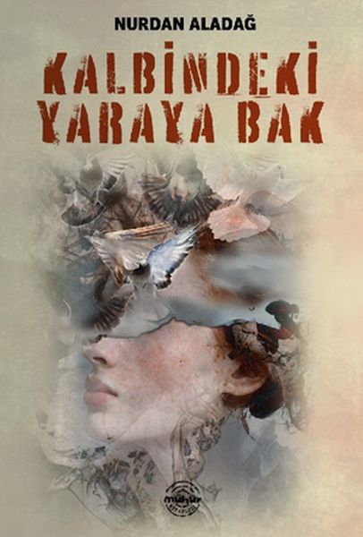 Kalbindeki Yaraya Bak-zoom-