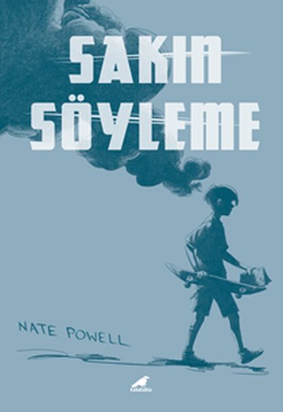 Sakın Söyleme-zoom-