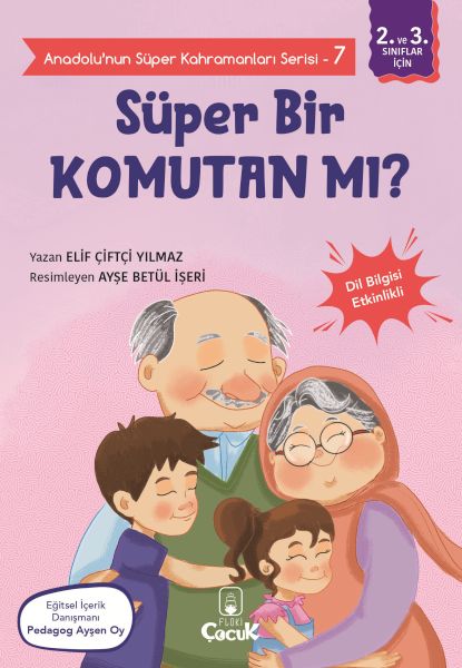 Anadolu'nun Süper Kahramanları Serisi-7-Süper Bir Komutan mı?-zoom-