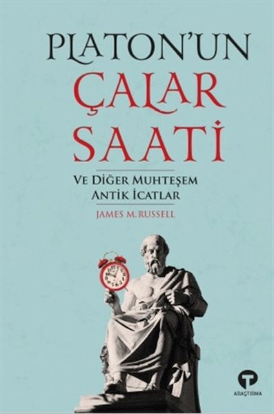 Platon’un Çalar Saati ve Diğer Muhteşem Antik İcat-zoom-