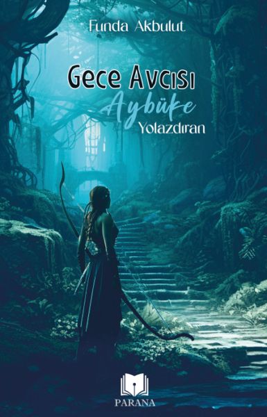 Gece Avcısı Aybüke 1 - Yolazdıran-zoom-