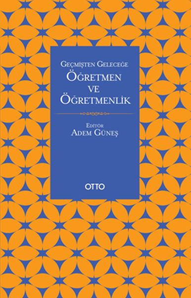 Geçmişten Geleceğe Öğretmen Ve Öğretmenlik-zoom-