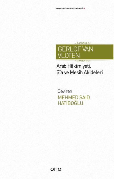 Arab Hakimiyeti, Şia ve Mesih Akideleri-zoom-