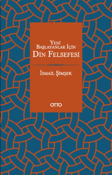 Yeni Başlayanlar İçin Din Felsefesi