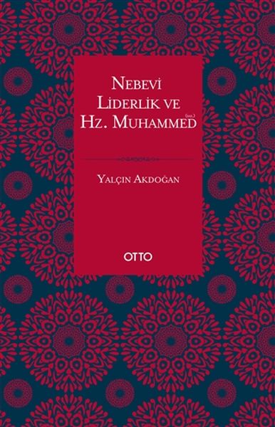 Nebevi Liderlik ve Hz. Muhammed (sas.)-zoom-