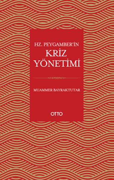 Hz. Peygamber’in Kriz Yönetimi-zoom-