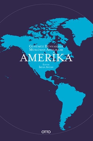 Günümüz Dünyasında Müslüman Azınlıklar: Amerika-zoom-
